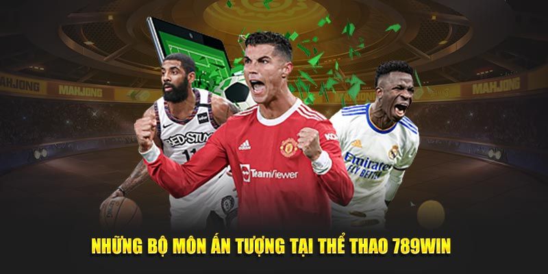 Thế giới Sport tại 789Win với hạng mục hấp dẫn